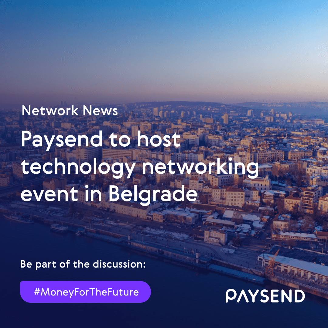 Paysend to host technology networking event in Belgrade